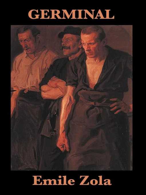 Title details for Germinal by Emile Zola - Available